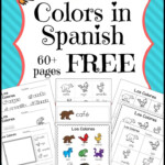 Free Spanish Color Printables 60 Pages Of Color Fun Spanish Lessons