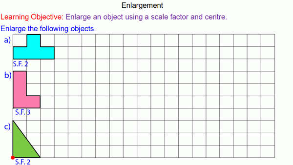 Enlarging Shapes To A Scale Factor Mr Mathematics