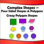 Four Sided Shapes Polygons Crazy Polygon Shapes